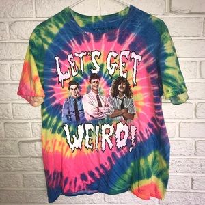 Workaholics Let’s Get Weird Tie Dye T Shirt